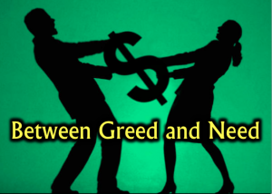 2012-05-05-need vs greed-1